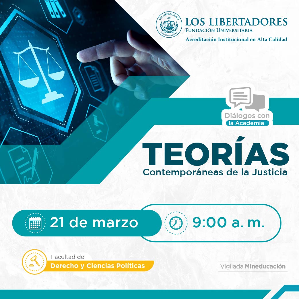 Diálogos Teorías de Justicia U Los Libertadores