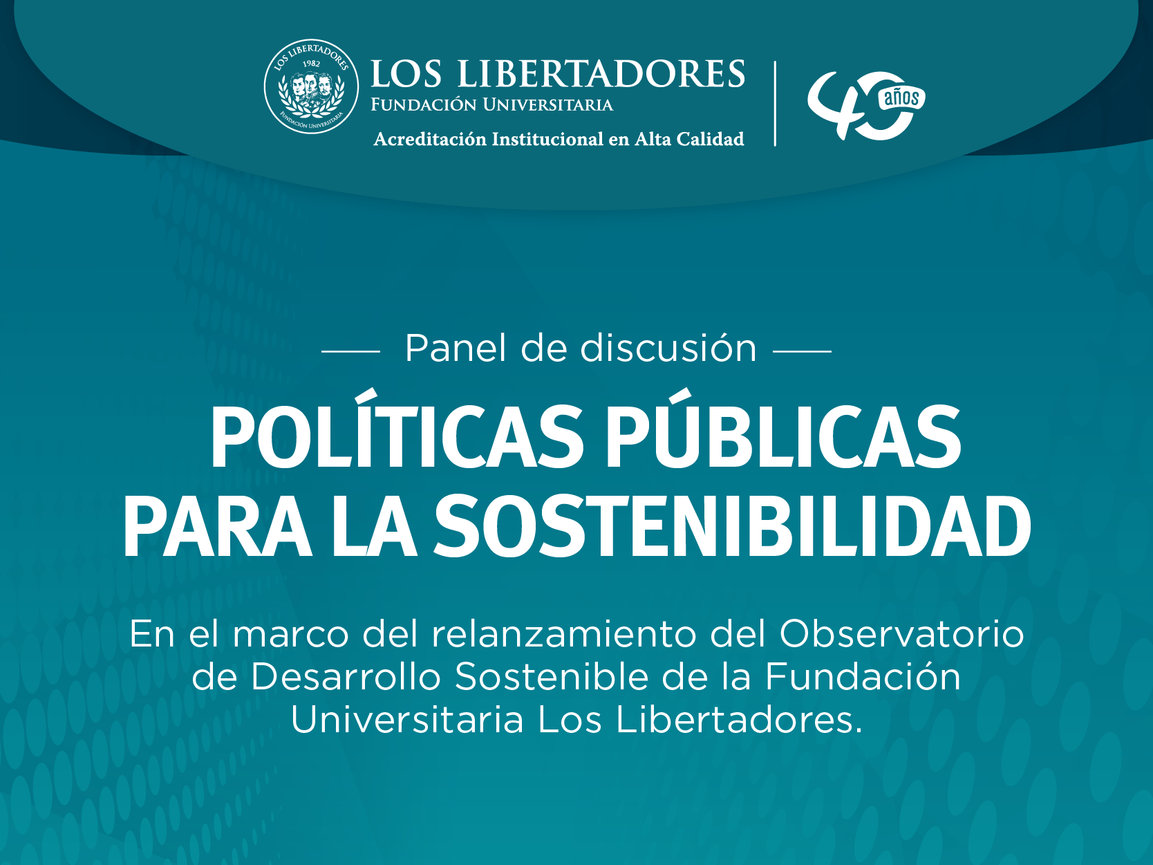 En el marco del relanzamiento del Observatorio de Desarrollo Sostenible se realiza el Panel Políticas públicas para la sostenibilidad