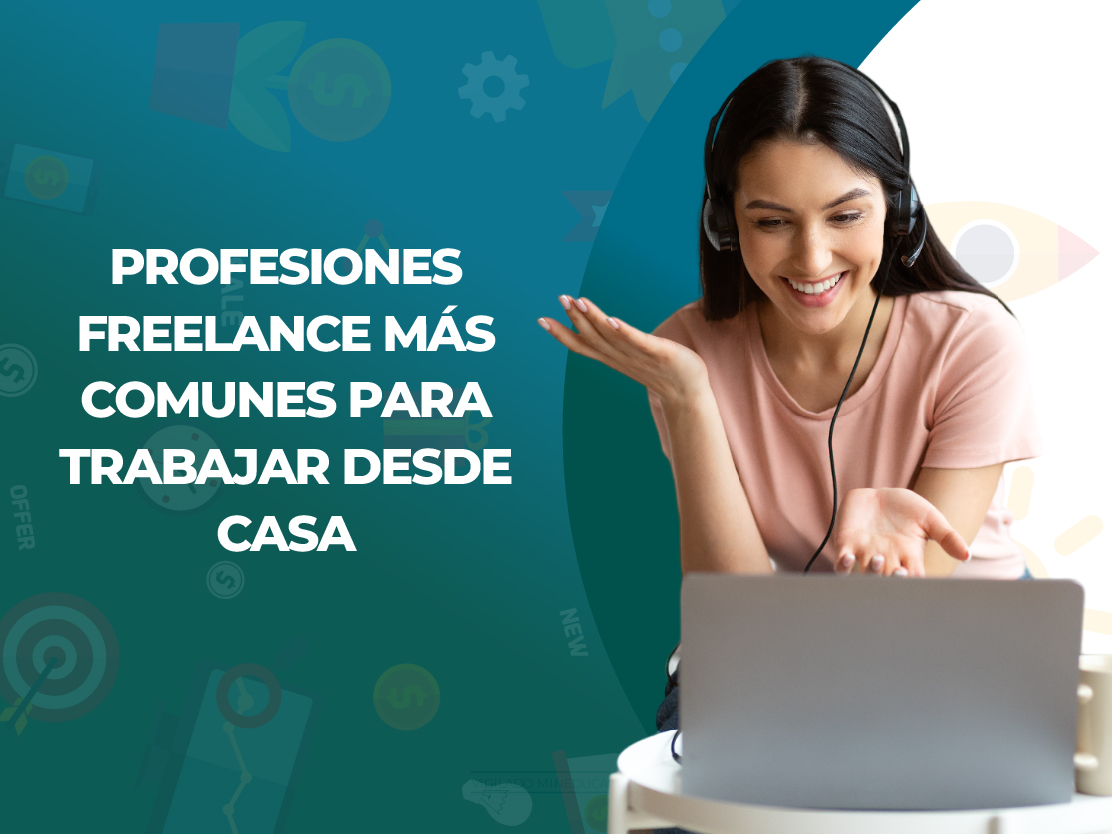 Profesiones freelance para trabajar desde casa